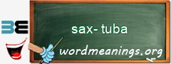 WordMeaning blackboard for sax-tuba